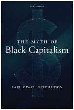 The Myth of Black Capitalism