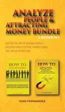 Analyze People & Attracting Money Bundle