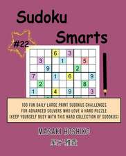 Sudoku Smarts #22