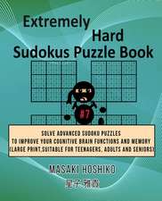 Extremely Hard Sudokus Puzzle Book #7