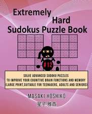 Extremely Hard Sudokus Puzzle Book #12