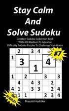 Stay Calm And Solve Sudoku #7