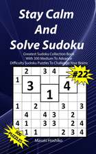 Stay Calm And Solve Sudoku #22