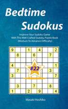 Bedtime Sudokus #22