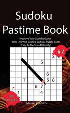 Sudoku Pastime Book #7