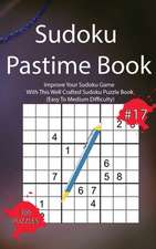 Sudoku Pastime Book #17