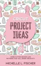 Cricut Project Ideas 2