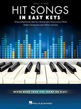 Hit Songs - In Easy Keys: Easy Piano Songbook with Never More Than One Sharp or Flat!