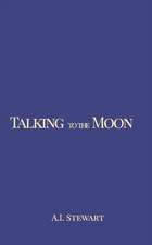 Talking to the Moon