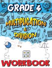 Grade 4 Multiplication & Division Workbook