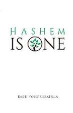 HaShem Is One - Volume 4