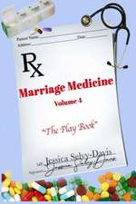 Marriage Medicine Volume 4