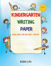 Kindergarten Writing Paper