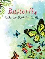 Butterfly Coloring Book for Adults