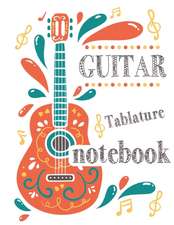 Guitar Tablature Notebook