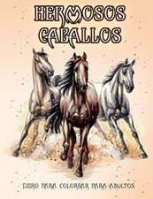 Hermosos Caballos