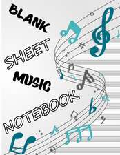 Blank Sheet Music Notebook