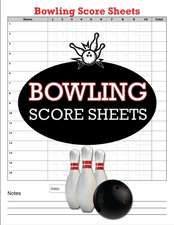 Bowling Score Sheets