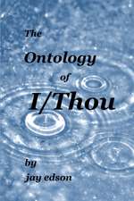 The Ontology of I/Thou