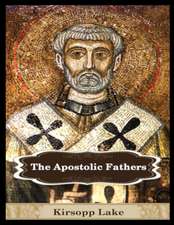 The Apostolic Fathers