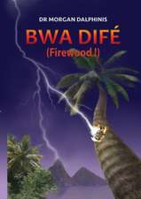 Bwa Difé (Firewood!)