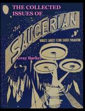 The Collected Issues of The Saucerian