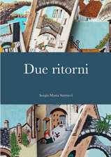 Due ritorni