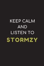 Keep Calm and Listen to Stormzy: Composition Note Book Journal