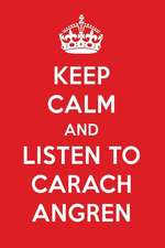 Keep Calm and Listen to Carach Angren: Carach Angren Designer Notebook