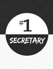 #1 Secretary