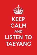 Keep Calm and Listen to Taeyang: Taeyang Designer Notebook