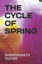 The Cycle of Spring