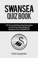 Swansea City Quiz Book