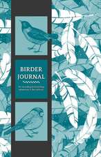 Birder Journal for Recording Birdwatching Adventures in the Outdoors