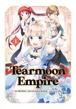 Tearmoon Empire (Manga) Volume 1