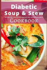 Williams, M: DIABETIC SOUP & STEW CKBK