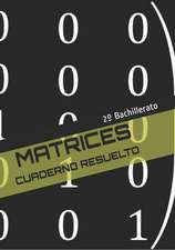 Matrices: Cuaderno Resuelto