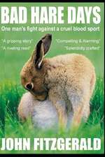 Fitzgerald, J: BAD HARE DAYS