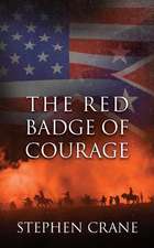 The Red Badge of Courage