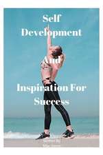 Samn, M: SELF DEVELOPMENT & INSPIRATION
