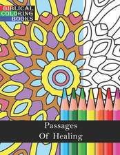 Passages of Healing: A Christian Bible Study Coloring Book