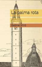 La Palma Rota