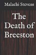 DEATH OF BREESTON