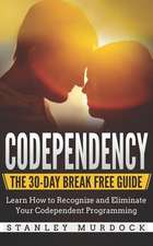 Murdock, S: CODEPENDENCY