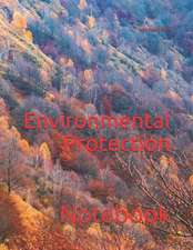 Environmental Protection: Notebook