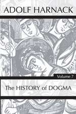 History of Dogma, Volume 7