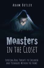 Monsters in the Closet