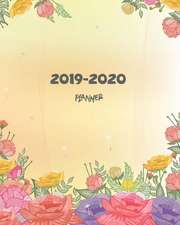 2019-2020 Planner: Calendar Monthly Schedule Organizer Monthly and Weekly Calendar with Lovely Floral Cover (2 Year Daily Planner)