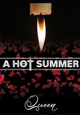 A Hot Summer