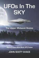 UFOs in the Sky: The Upper Midwest States